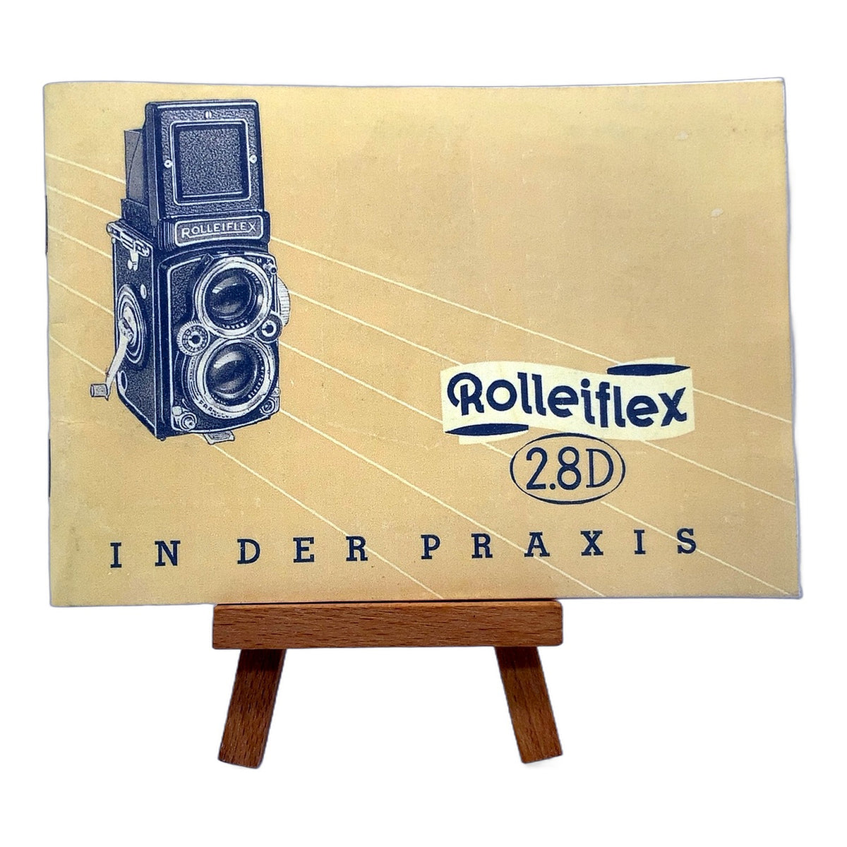 Rollei Rolleiflex 2,8D in der Praxis Nachdruck Bedienungsanleitung Deutsch