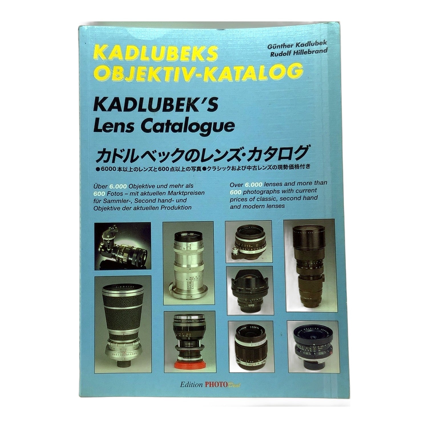 Kadlubeks Objektiv-Katalog Günther Kadlubek / Rudolf Hildebrand Buch Deutsch