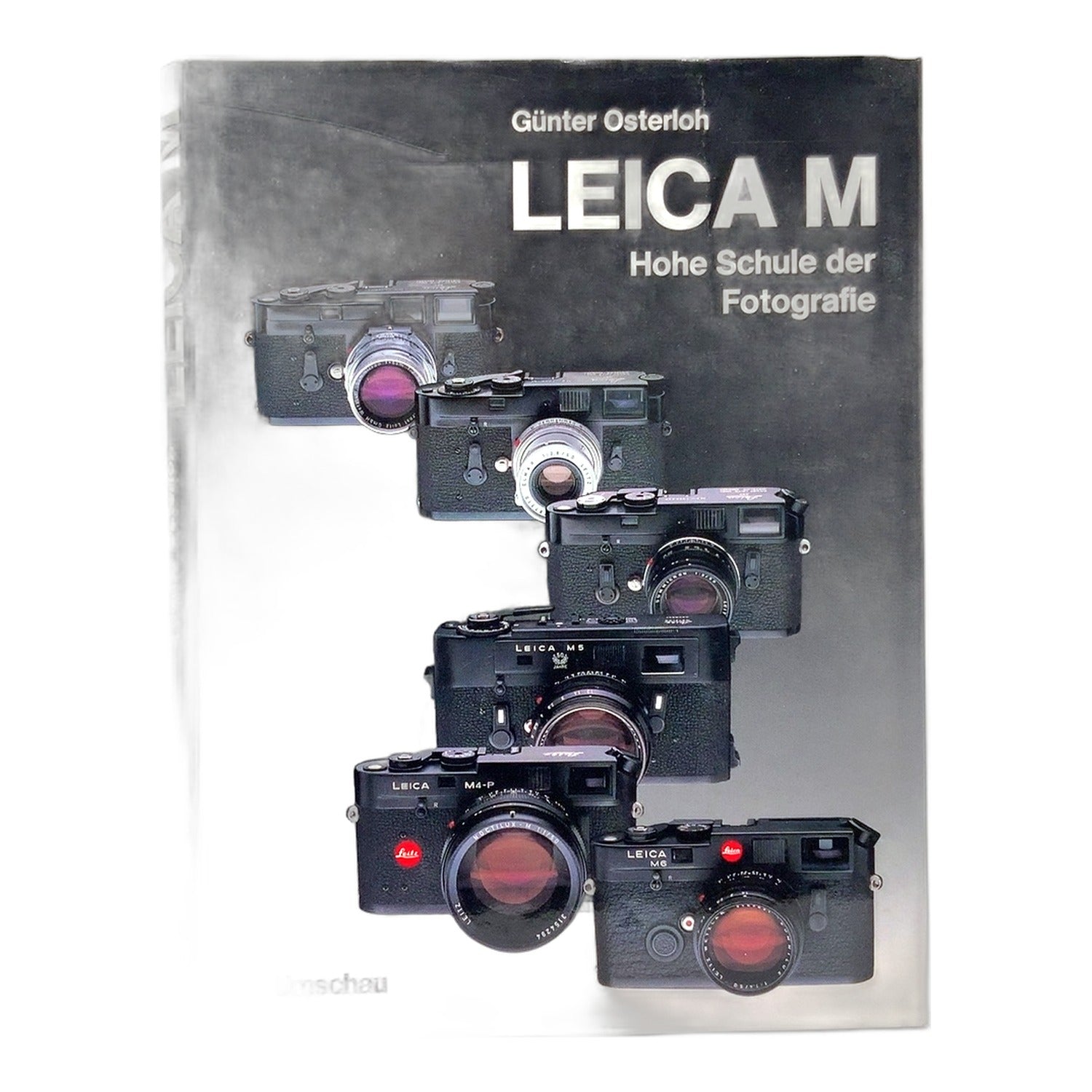 Leica M Hohe Schule der Fotografie Günter Osterloh Buch Deutsch