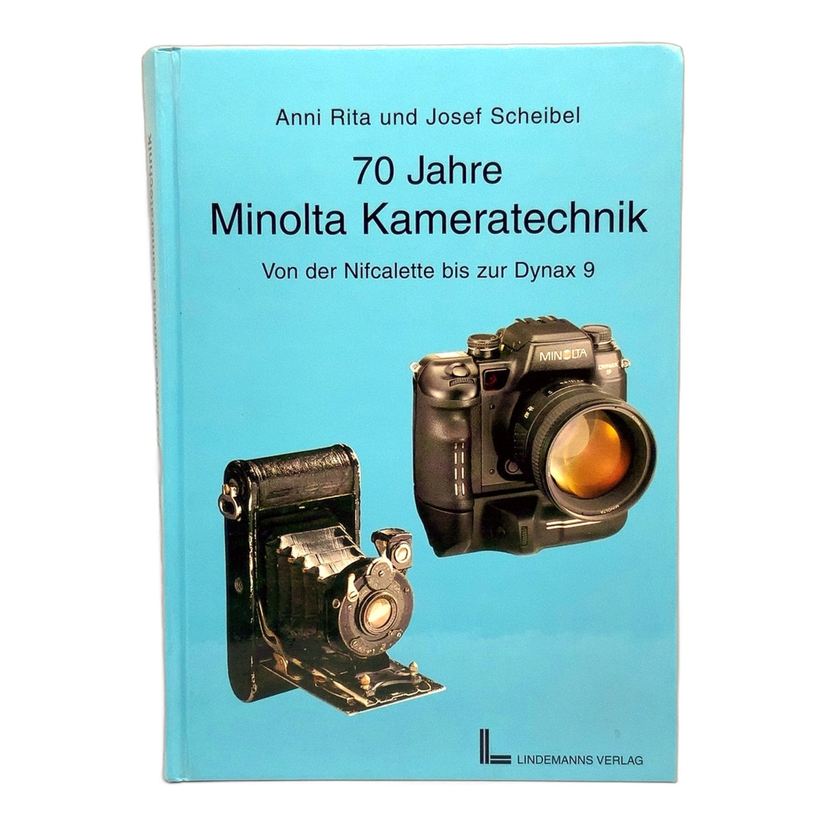 70 Jahre Minolta Kameratechnik von der Nifcalette bis zur Dynax 9 Deutsch