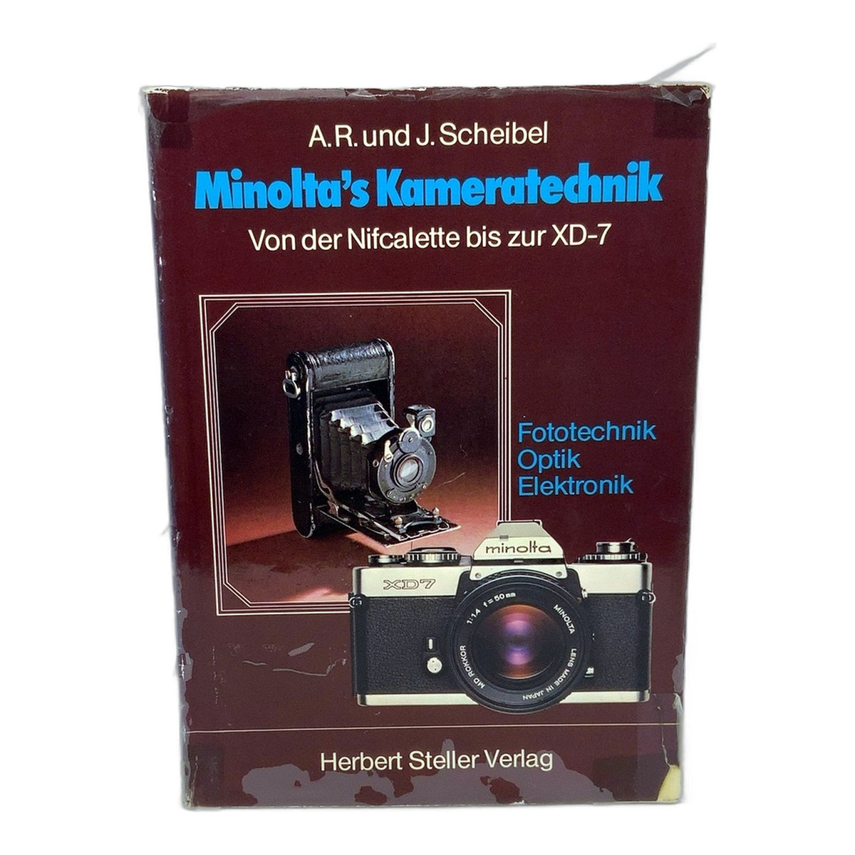 Minoltas Kameratechnik von der Nifcalette bis zur XD-7 Herbert Steller Verlag DE
