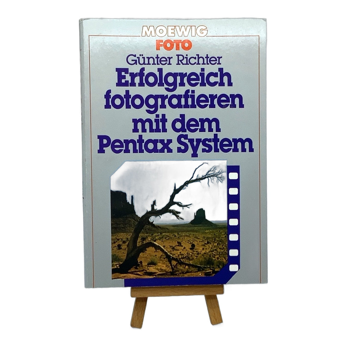Moewig Foto Erfolgreich fotografieren mit dem Pentax System Buch Deutsch