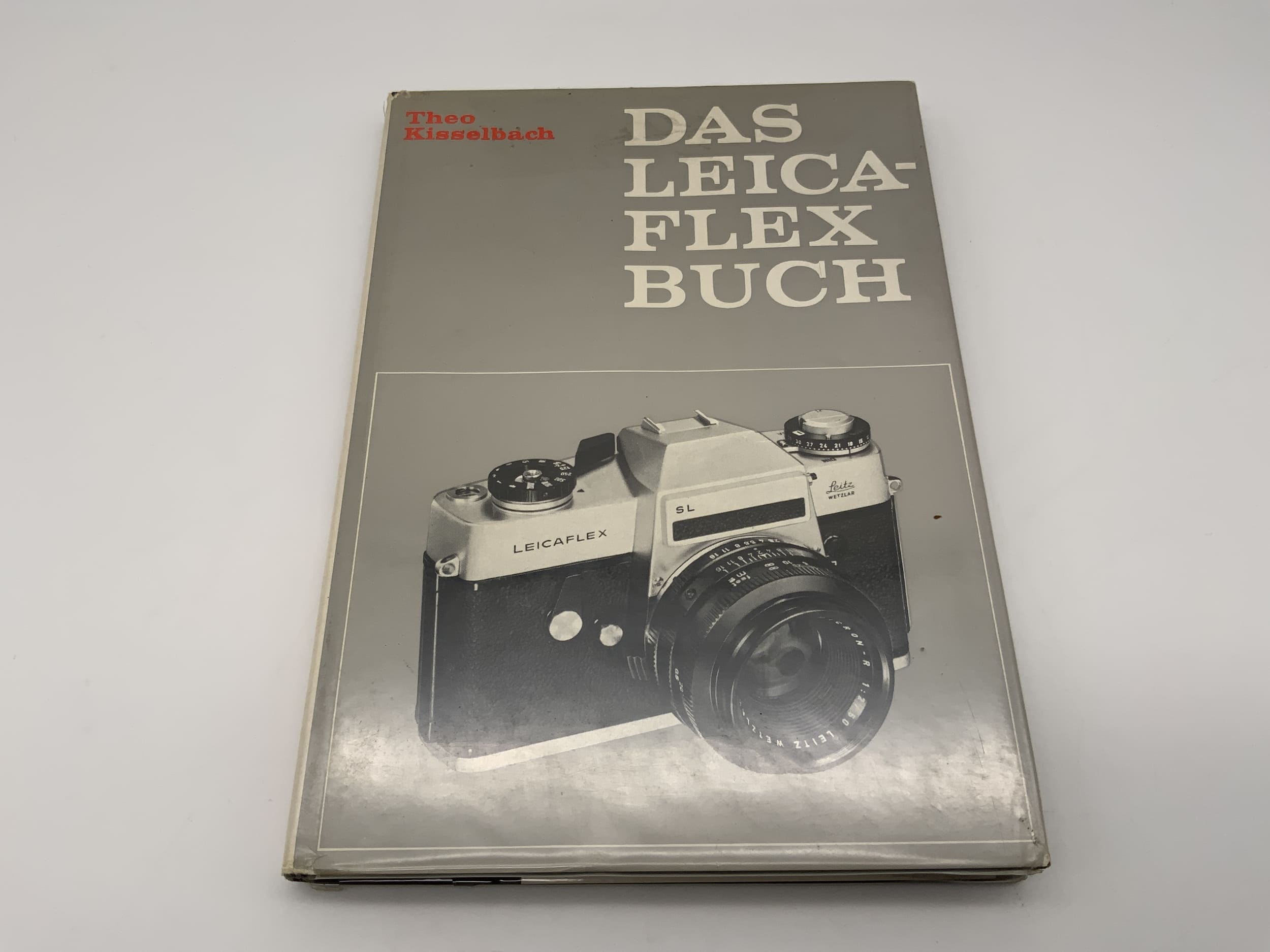 The Leicaflex Book Theo Kisselbach Book German