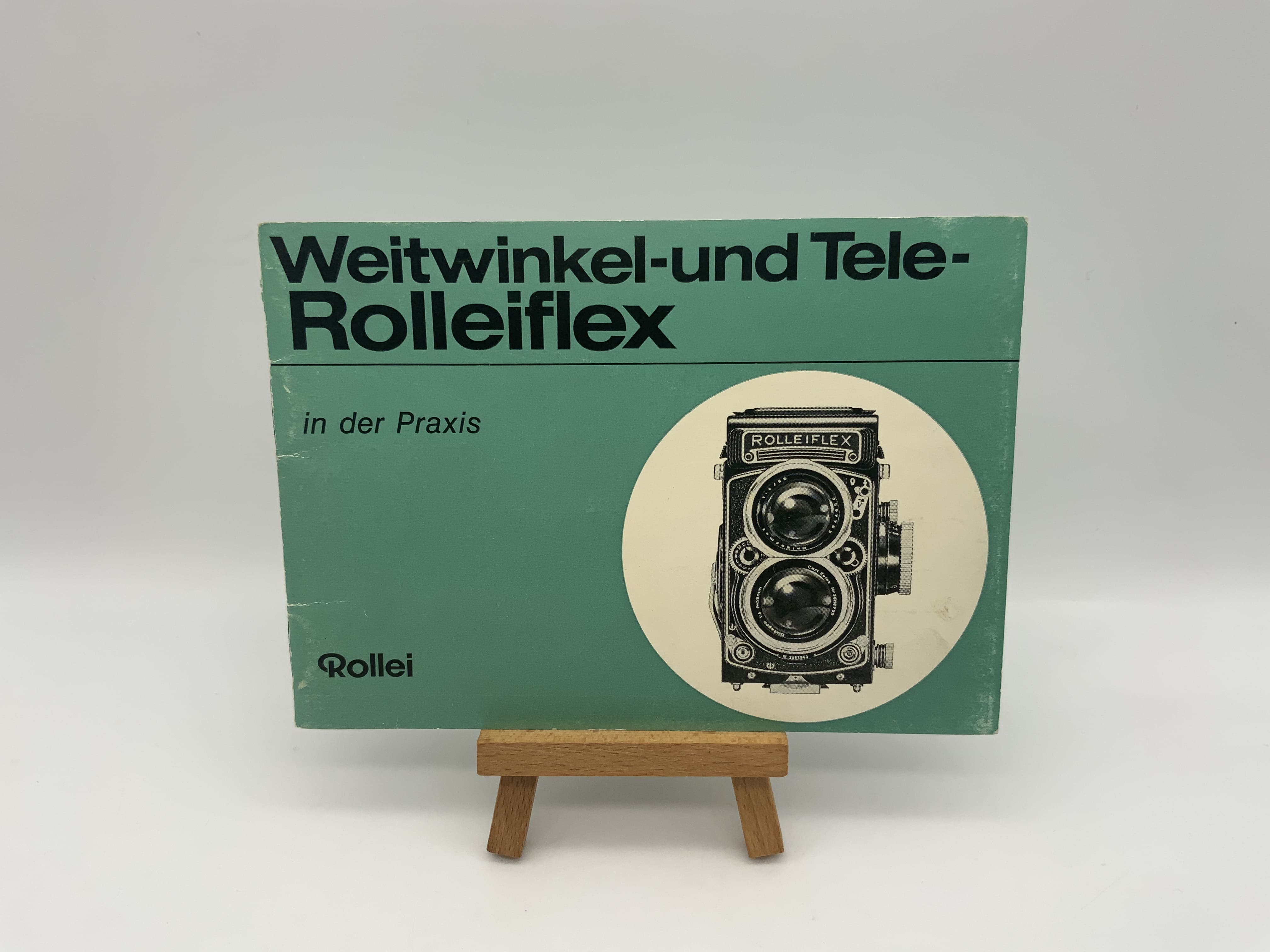 Rollei wide-angle and telephoto Rolleiflex in practice User manual German