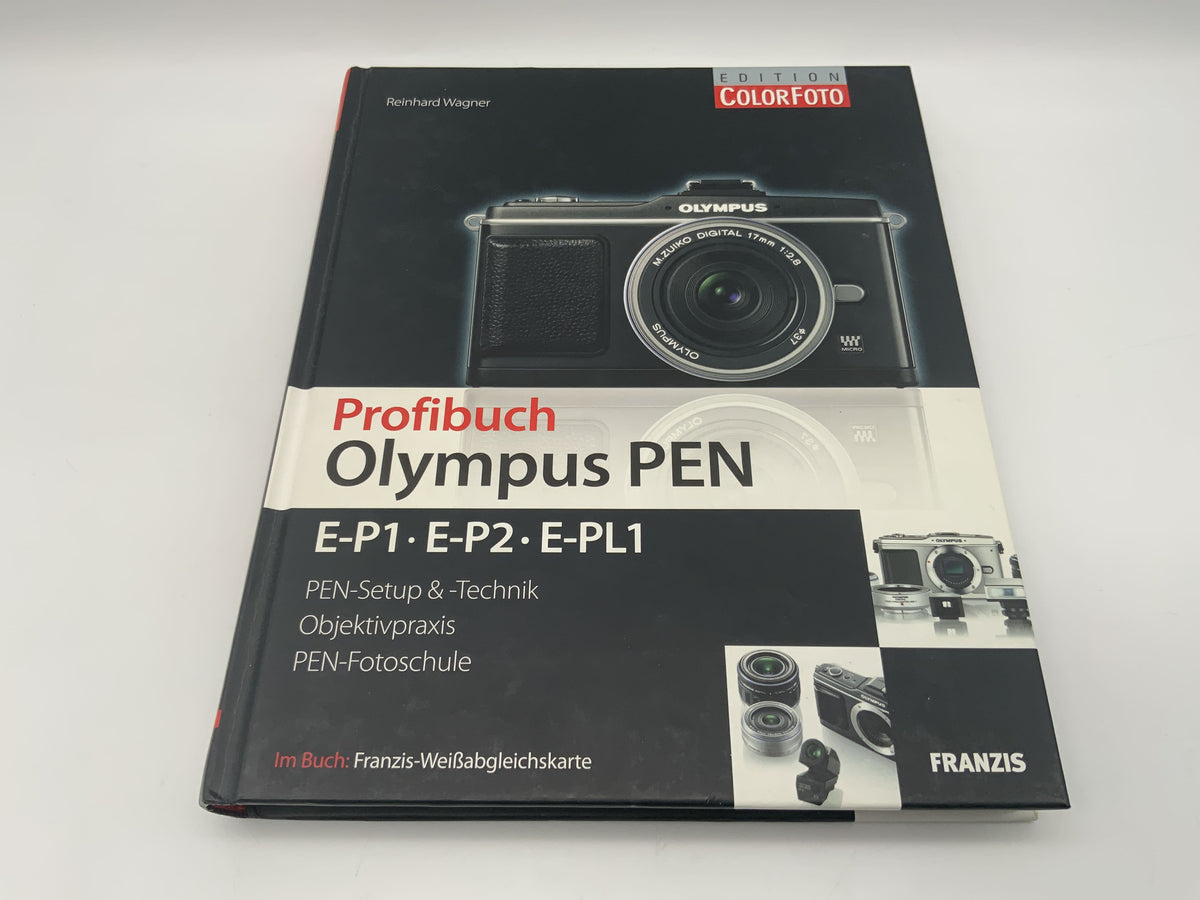 Olympus Pen E-P1 E-P2 E-PL1 Richard Wagner Setup &amp; Technique Professional Book German