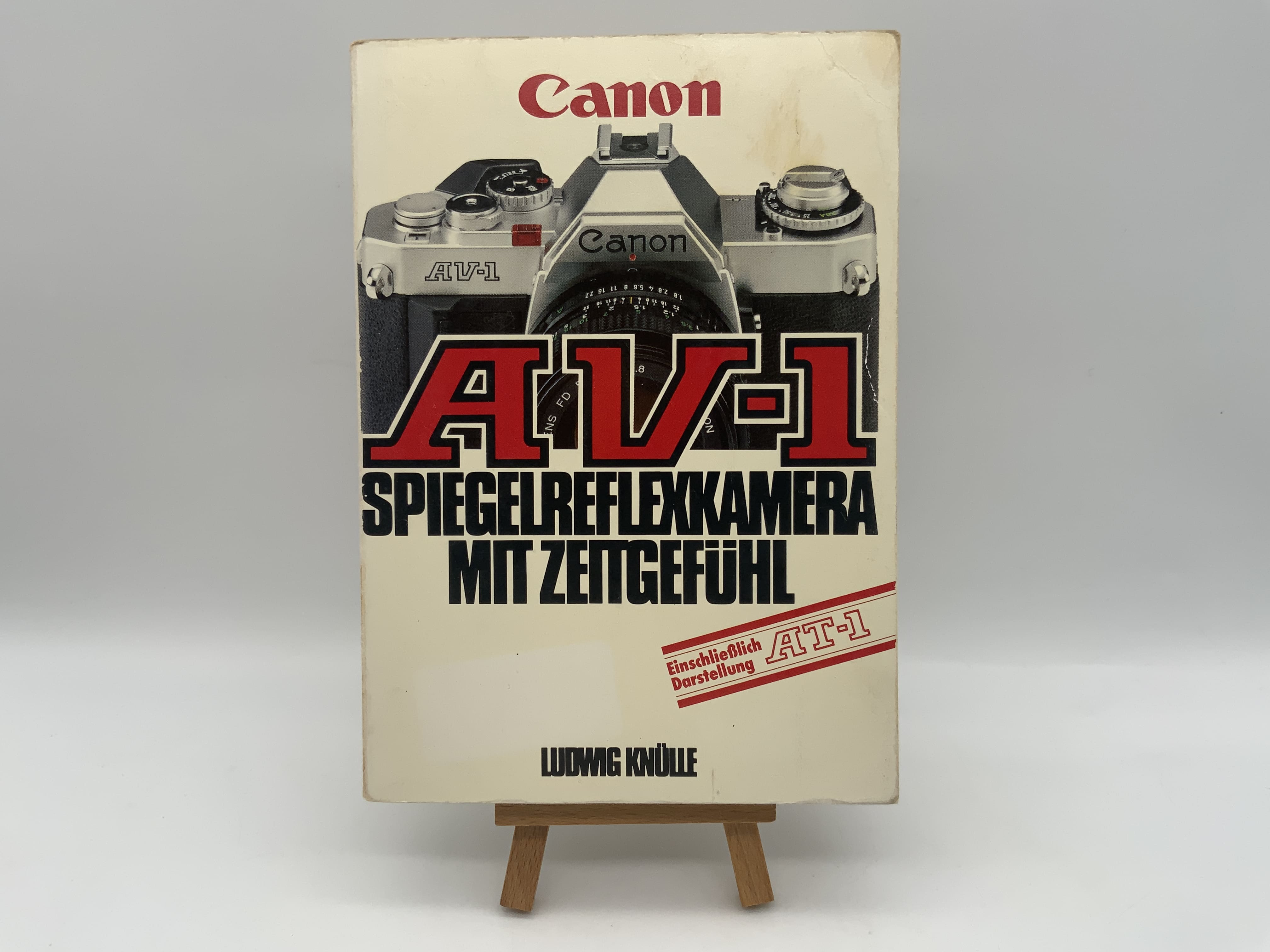 Canon AV-1 Ludwig Knülle SLR with a sense of timing Technical book German