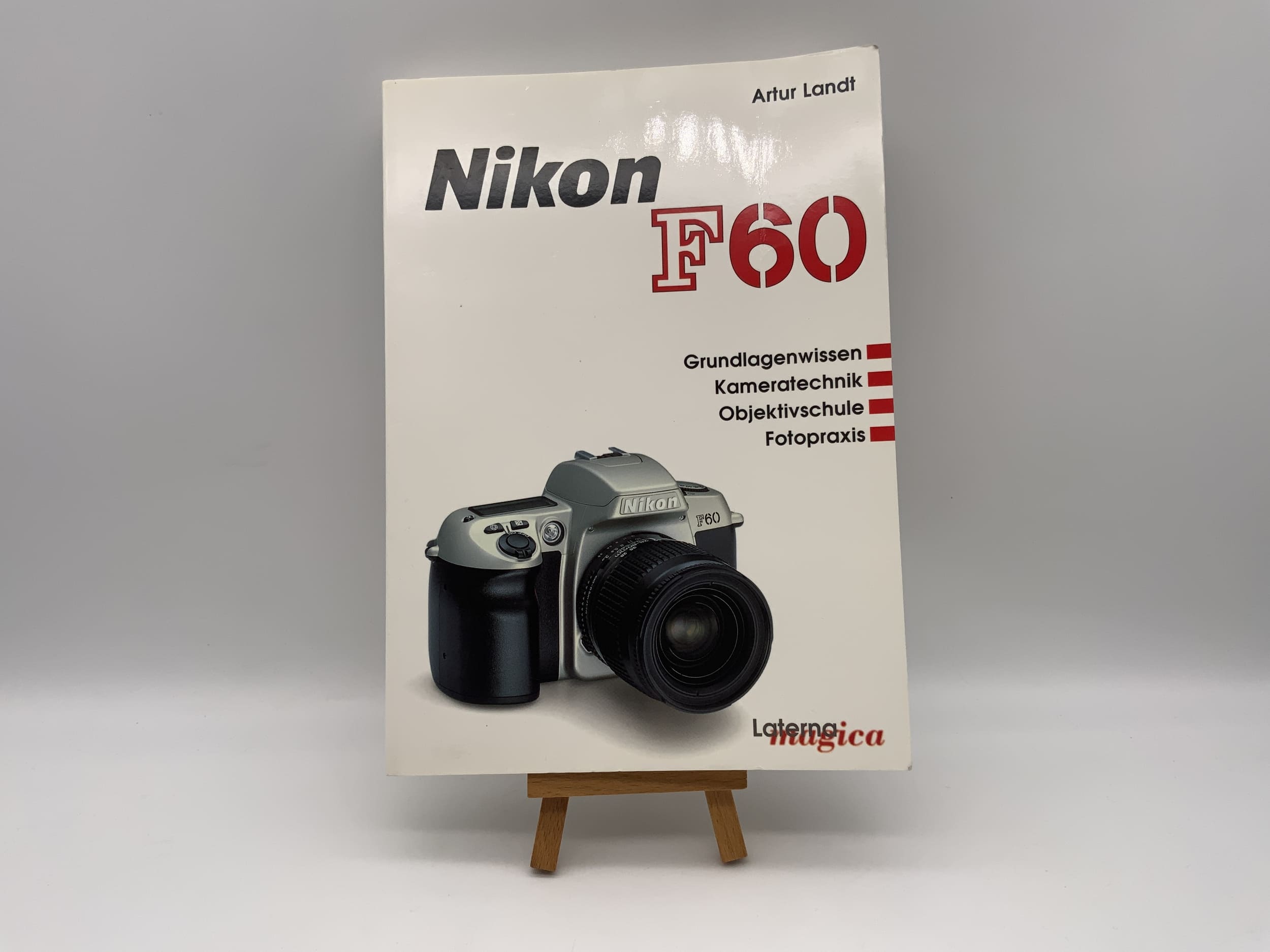 Nikon F60 Magic Lantern Artut Landt Basic Knowledge Instructions German