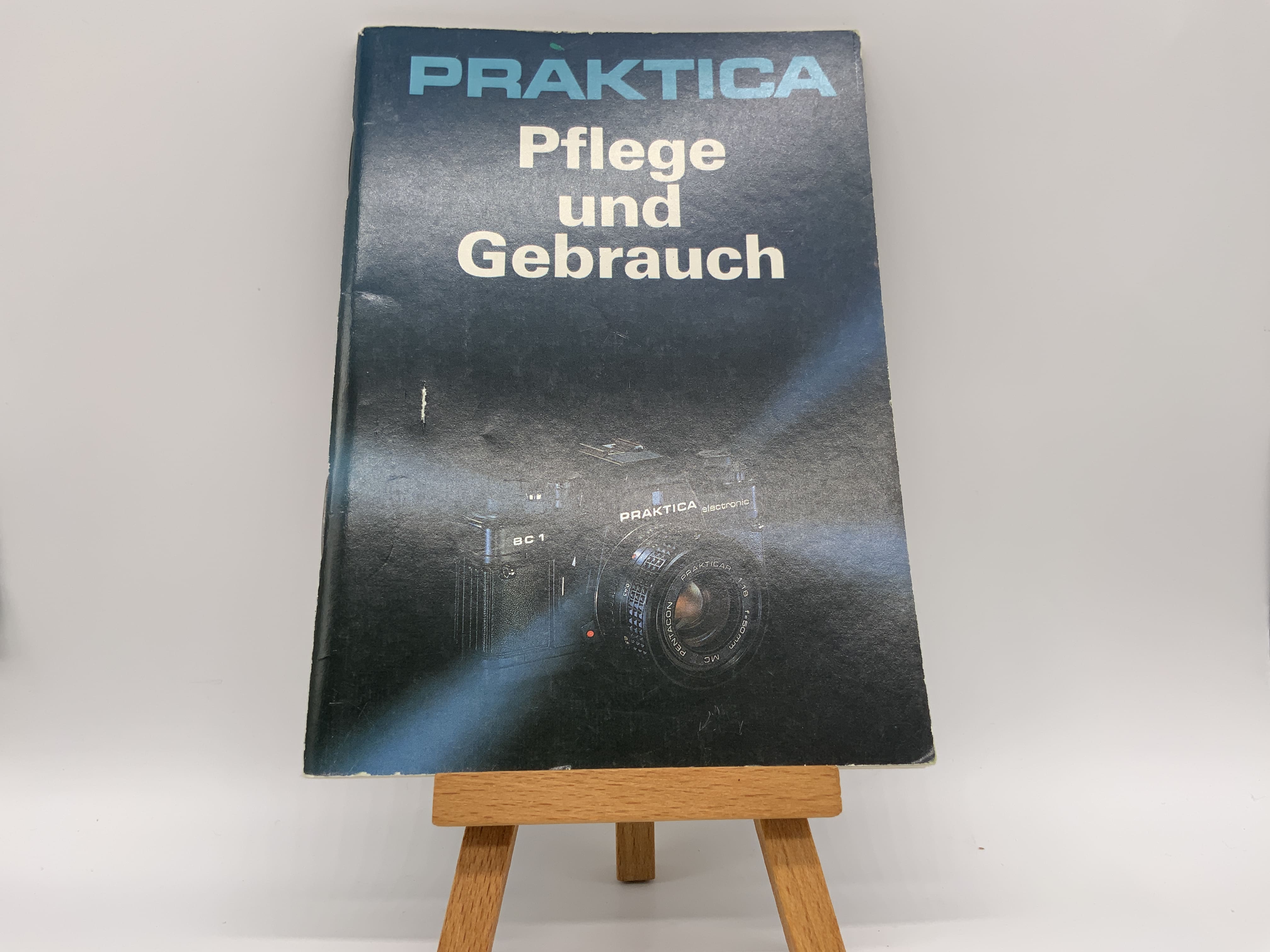 Praktica Pflege und Gebrauch Bedienungsanleitung Deutsch