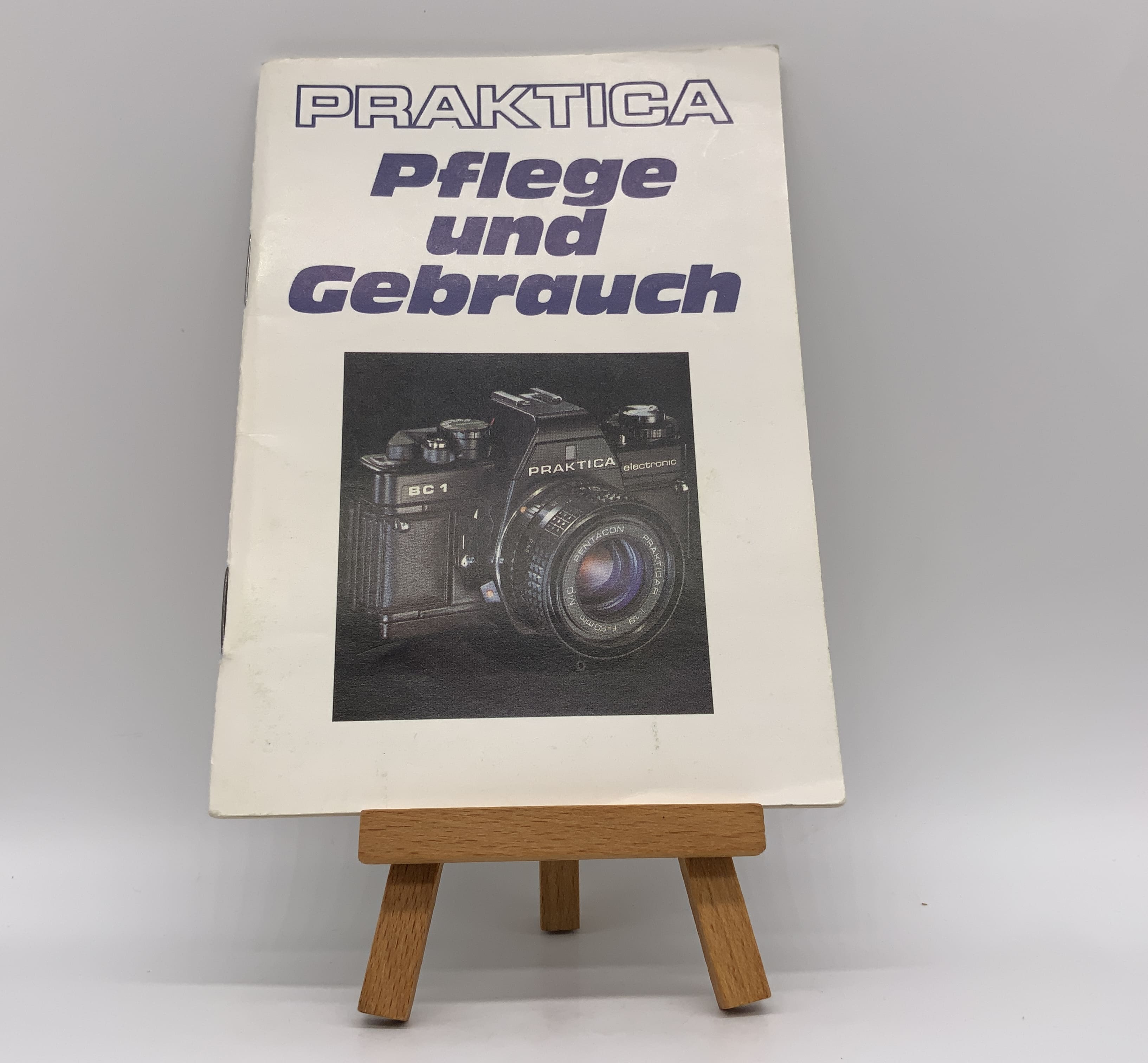 Praktica Pflege und Gebrauch Bedienungsanleitung Deutsch