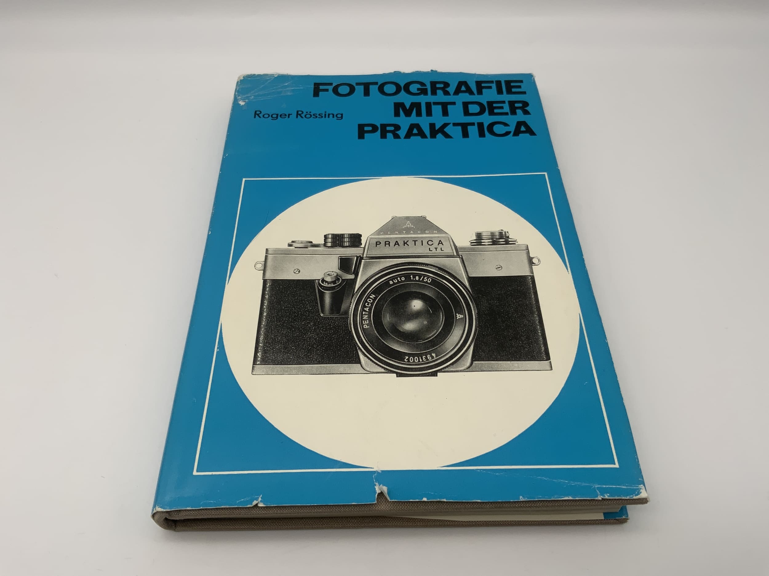 Roger Rössing Praktica Photography with the Praktica Book German