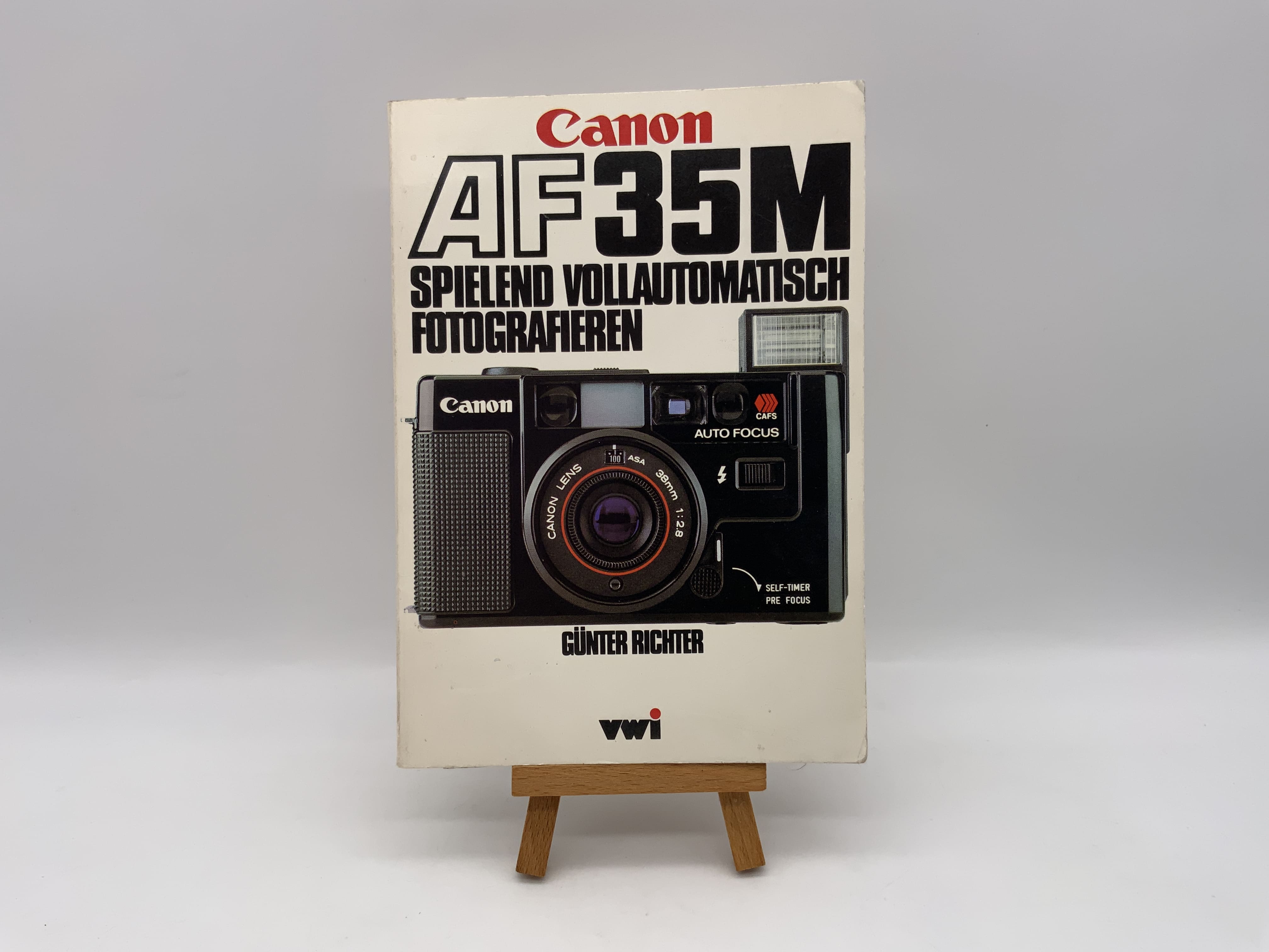 Canon AF 35M Effortlessly Fully Automatic Günter Richter User Manual German