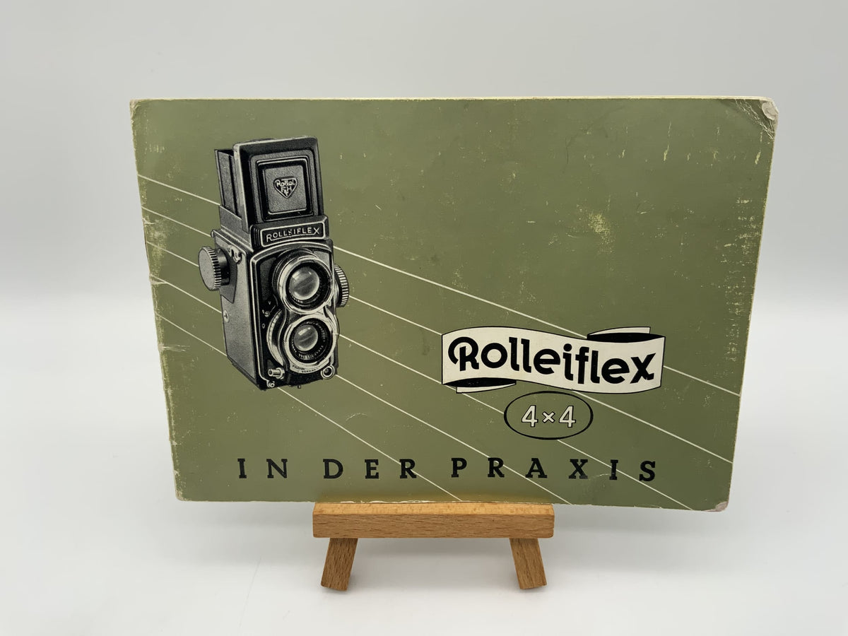 Rolleiflex 4x4 in practice Operating instructions German Instructions for use