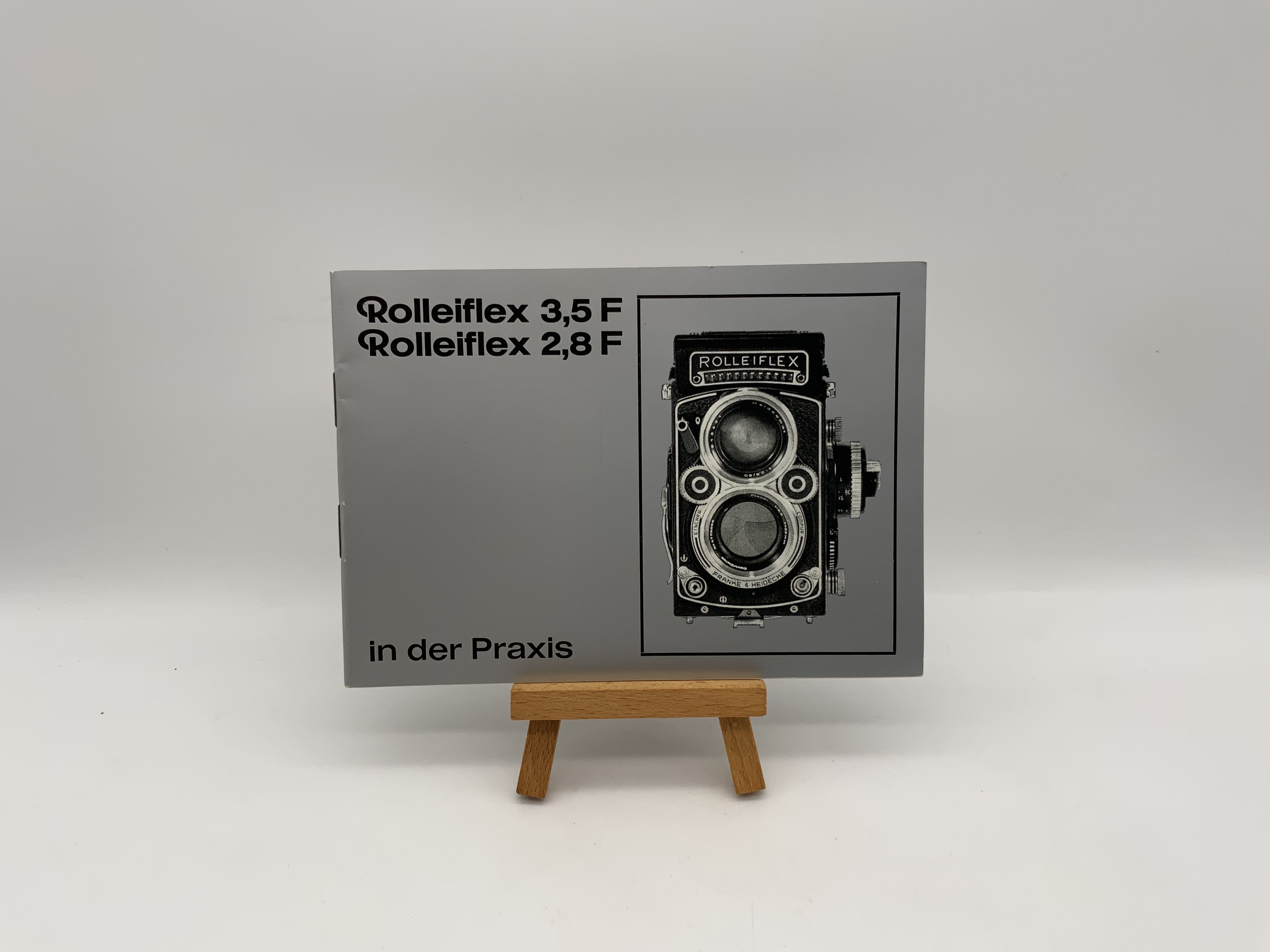 Rollei Rolleiflex 3.5 F 2.8 F in practice Operating instructions German