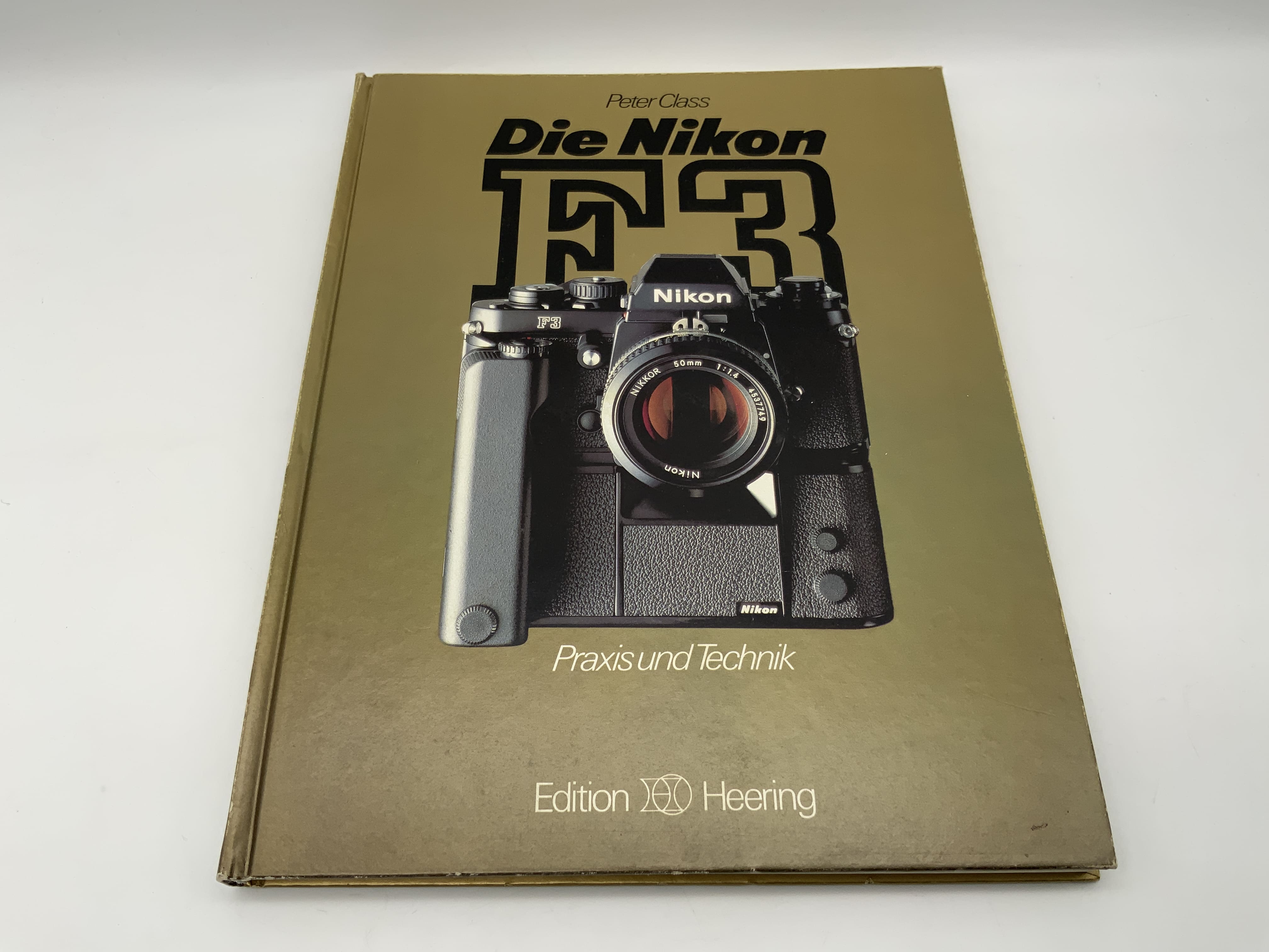 Nikon: The Nikon F3 - Practical and Technical Guidelines by Peter Class Heering Verlag (Book, German)