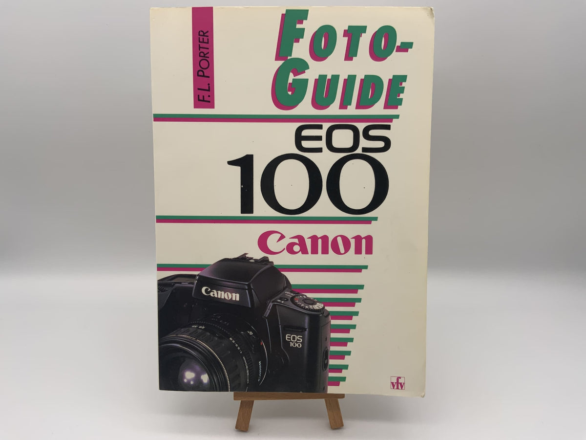 Canon EOS 100 Photo Guide FL Porter User Manual